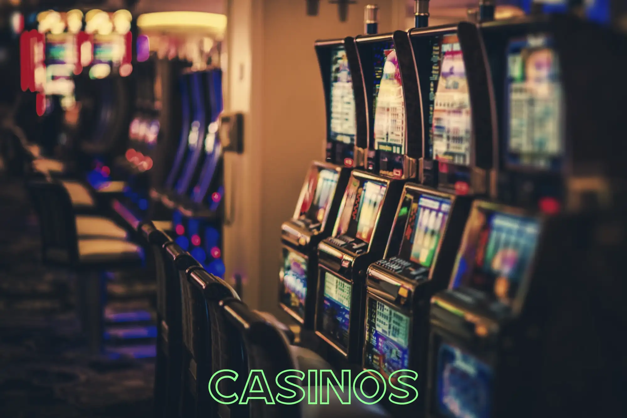 Casinos