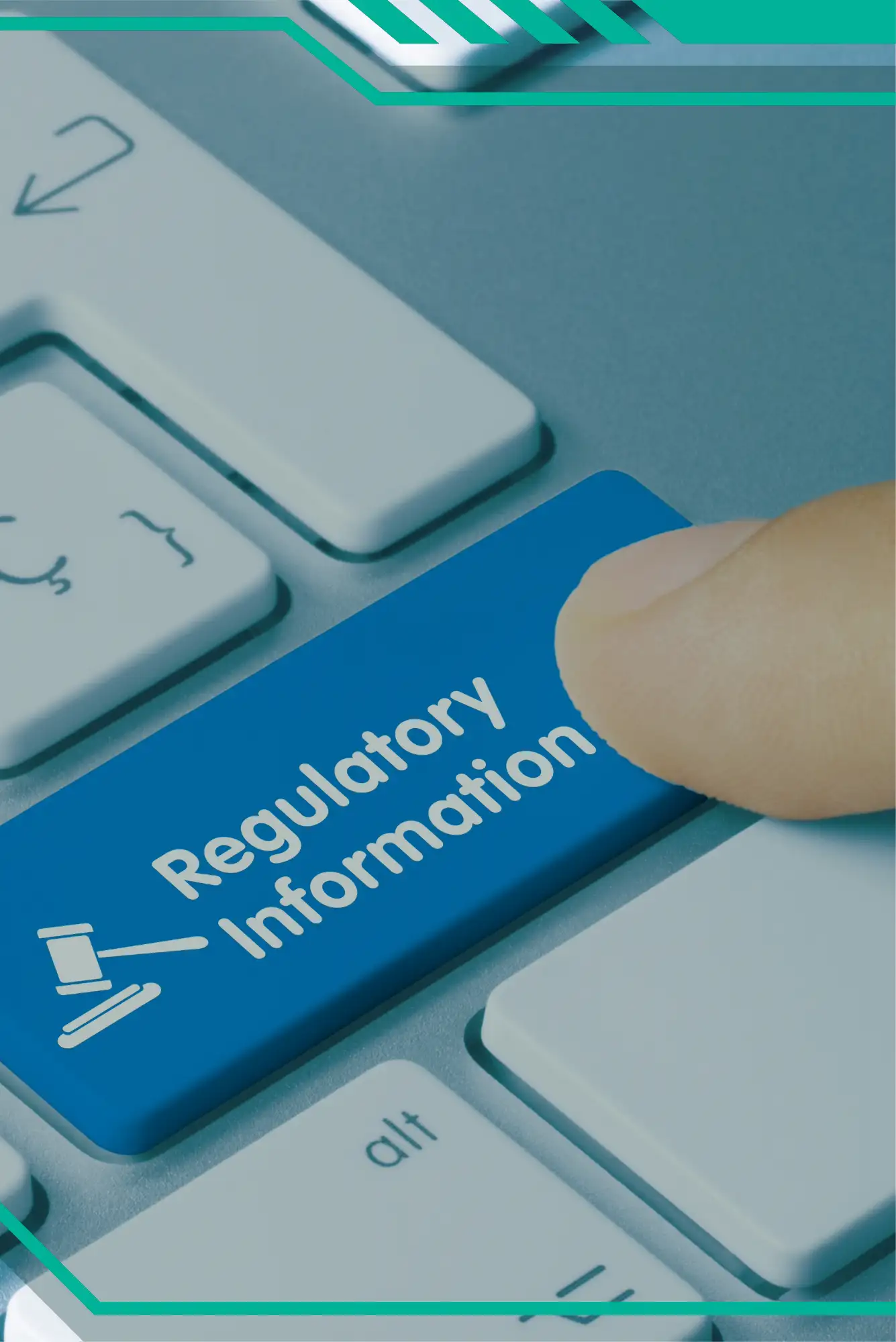 Regulatory Guidelines & Management